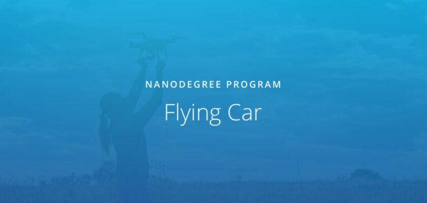 Flying Car and Autonomous Flight Engineer Nanodegree for free